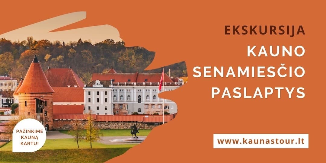 Pirkti bilietus KAUNO SENAMIESČIO PASLAPTYS Kaunas, Kauno pilis Liepa 06