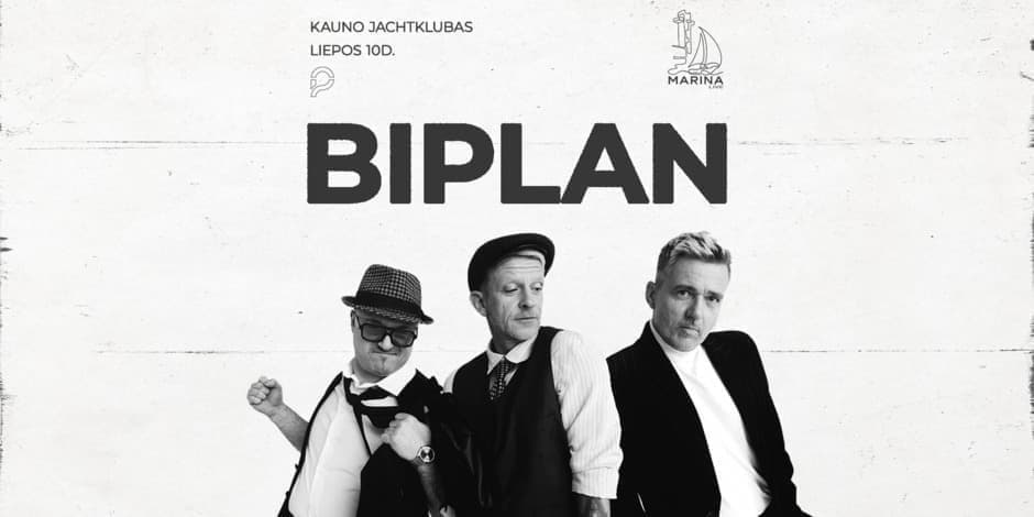 Pirkti bilietus Marina Live: Biplan Kaunas, Kauno Jachtklubas Liepa 10