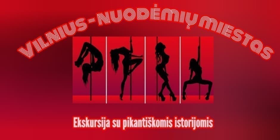 Pirkti bilietus VILNIUS - NUODĖMIŲ MIESTAS labai pikantiška ekskursija Vilnius, Dr. Jono Basanavičiaus aikštė Liepa 10