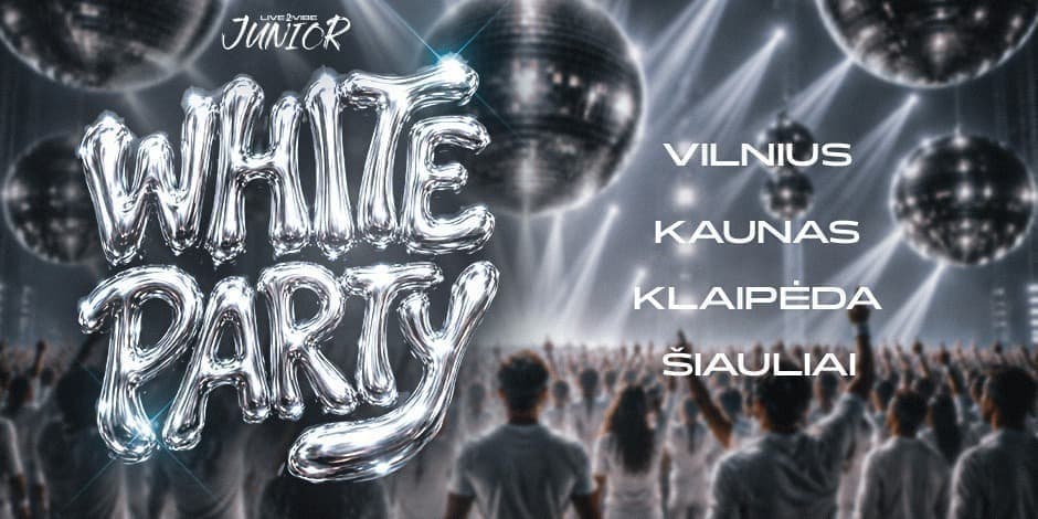 Pirkti bilietus Moksleivių WHITE PARTY! Šiauliai Šiauliai, RUBIX Šiauliai Liepa 12