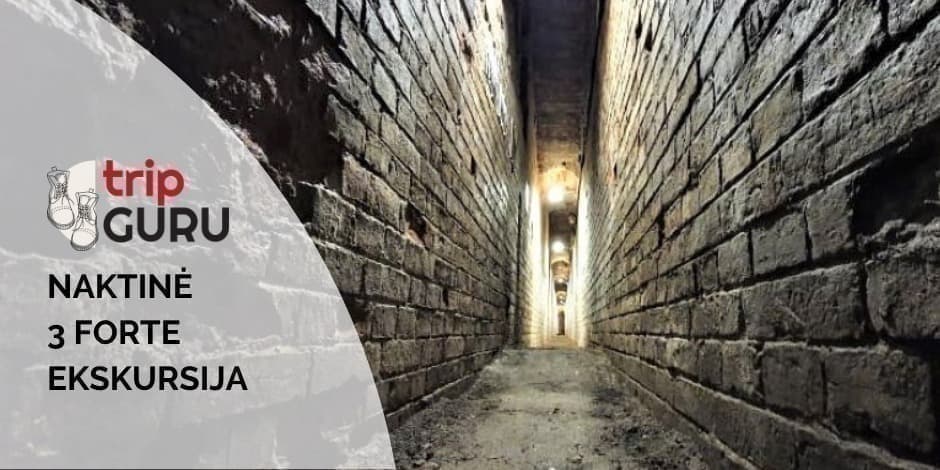 Pirkti bilietus NAKTINĖ ekskursija FORTE III (trečiame). Kauno tvirtovė. Seniava, Kauno tvirtovės III fortas Liepa 05 - Rugsėjis 30