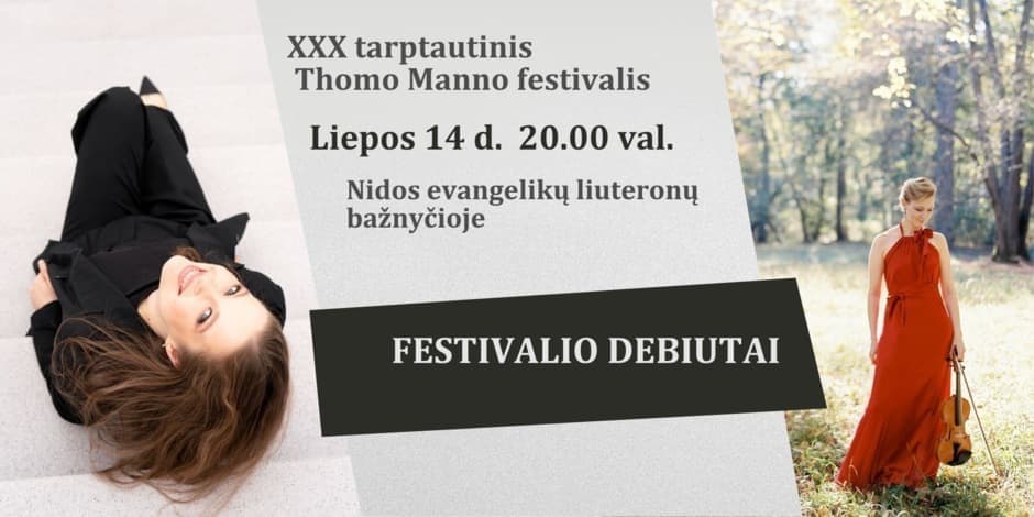 Pirkti bilietus Tarptautinis Thomo Manno festivalis. FESTIVALIO DEBIUTAI Neringa, Nidos evangelikų liuteronų bažnyčia Liepa 14