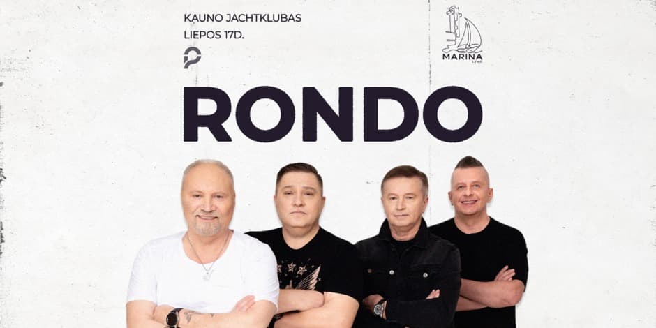 Pirkti bilietus Marina Live: Rondo Kaunas, Kauno Jachtklubas Liepa 17