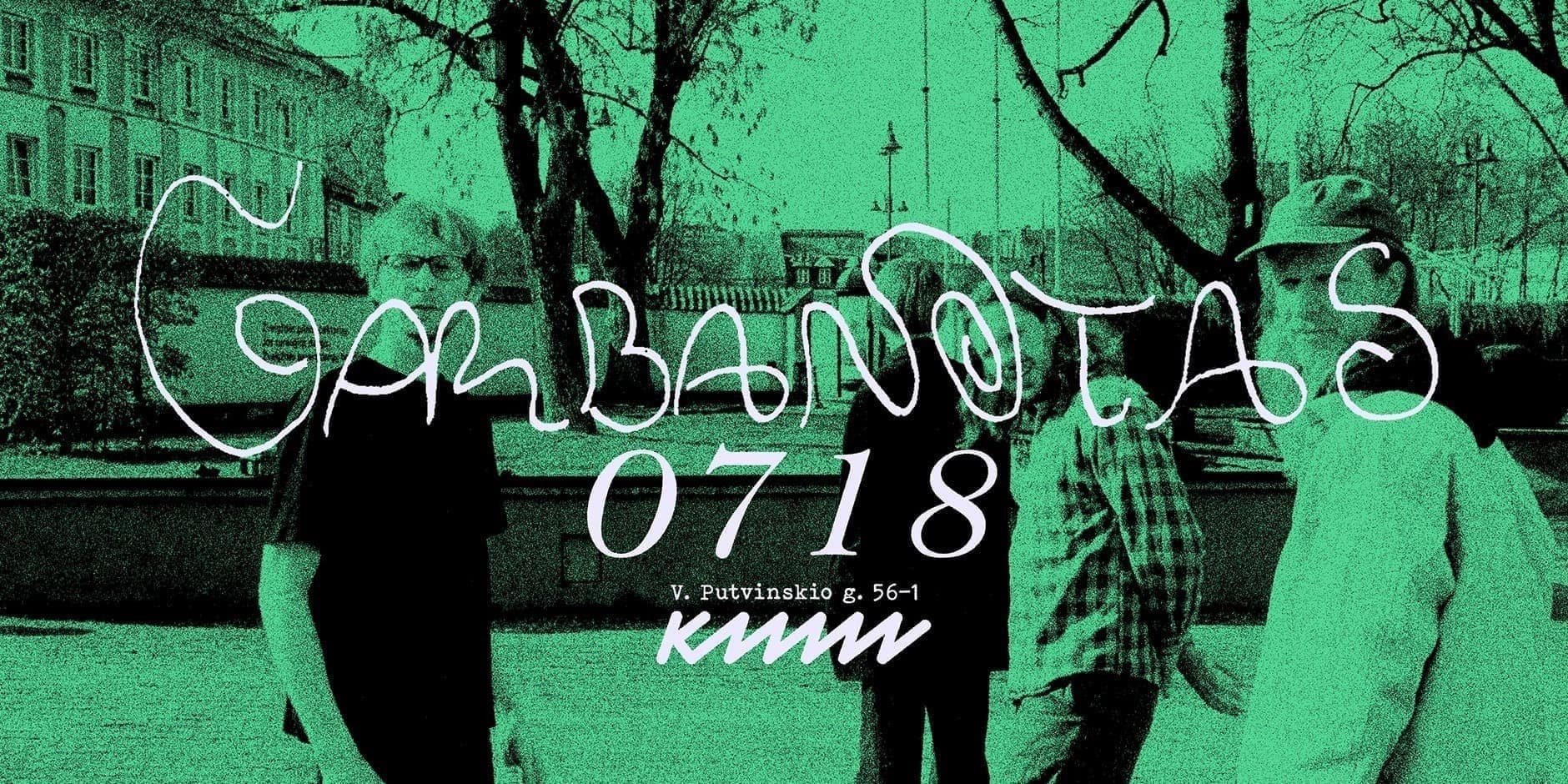 Pirkti bilietus Garbanotas | Kaune Kaunas, V. Putvinskio gatvė 56 Liepa 18