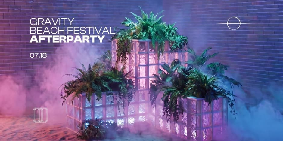Pirkti bilietus AFTERPARTY :: GRAVITY BEACH FESTIVAL // 07.18 Vilnius, Gallery 1986 Liepa 18-19