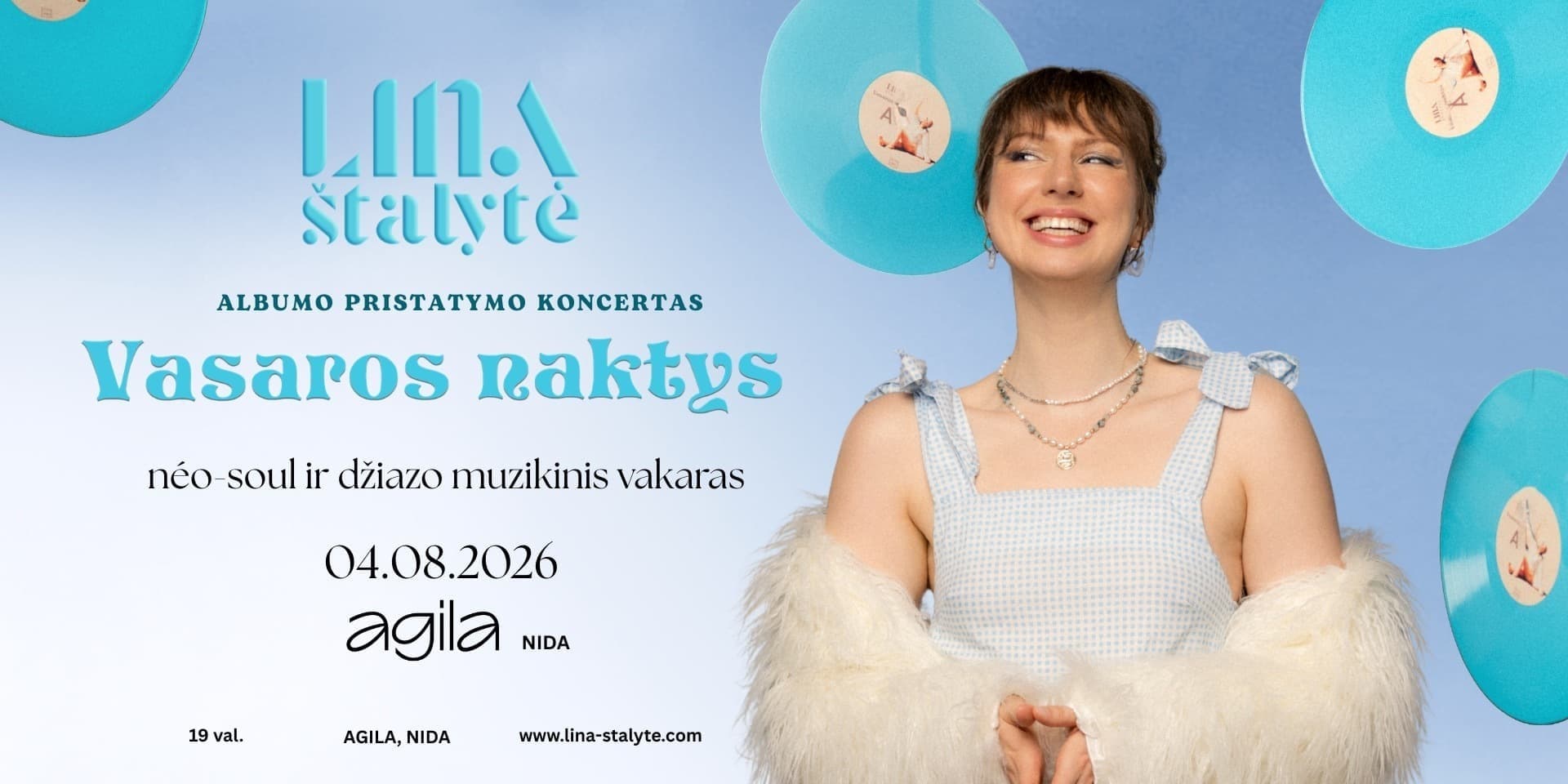 Pirkti bilietus Linos Štalytės koncertas Neringa, Nidos kultūros ir turizmo informacijos centras Agila Rugpjūtis 04