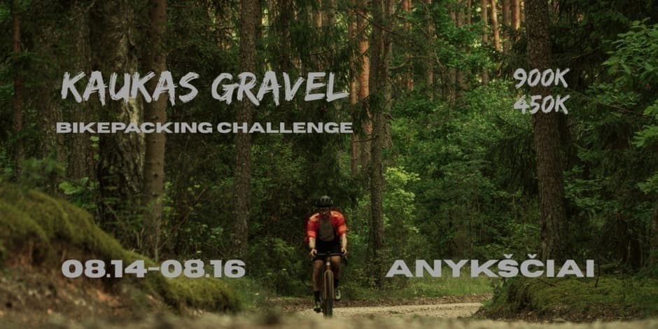 Pirkti bilietus Kaukas Gravel 2026 Anykščių rajono savivaldybė, Peniankai Rugpjūtis 14-18