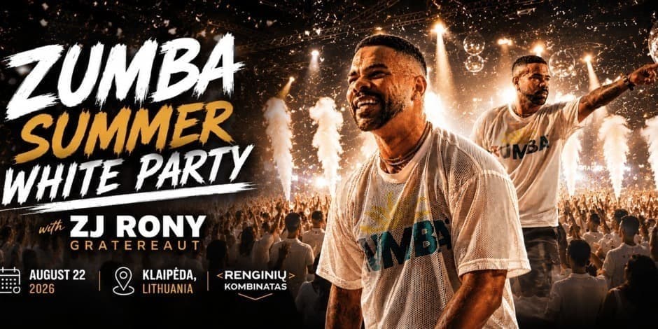 Pirkti bilietus ZUMBA SUMMER WHITE PARTY with ZJ RONY GRATEREAUT Klaipėda, Renginių kombinatas Rugpjūtis 22