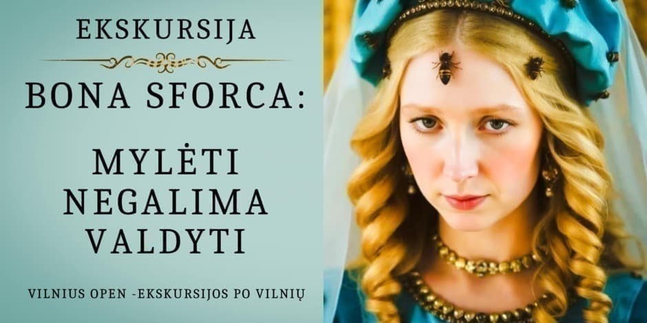 Pirkti bilietus Ekskursija „Bona Sforca: mylėti negalima valdyti” Vilnius, Šv. Mikalojaus cerkvė Rugpjūtis 30