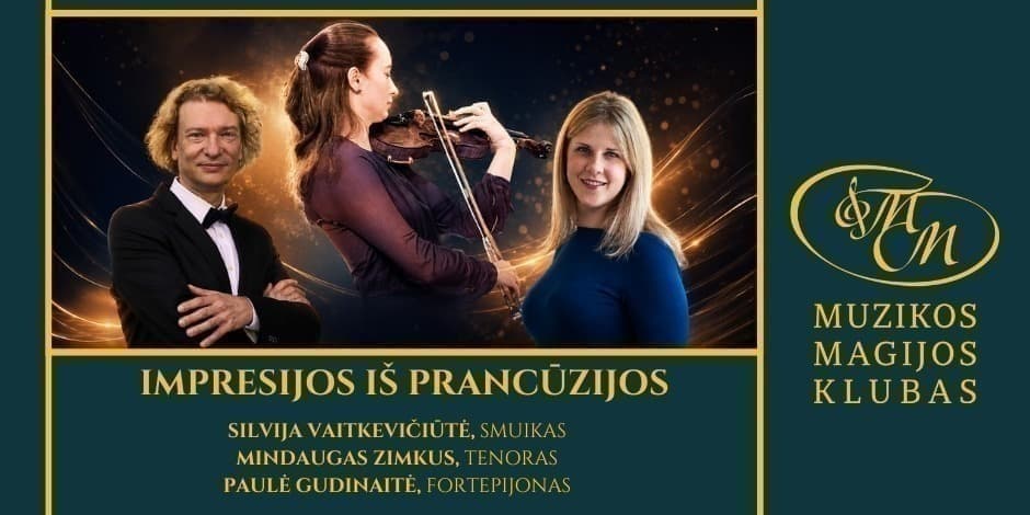 Pirkti bilietus PERKELTAS Impresijos iš Prancūzijos | S. Vaitkevičiūtė, M. Zimkus, P. Gudinaitė Vilnius, Muzikos magijos klubas Rugsėjis 09