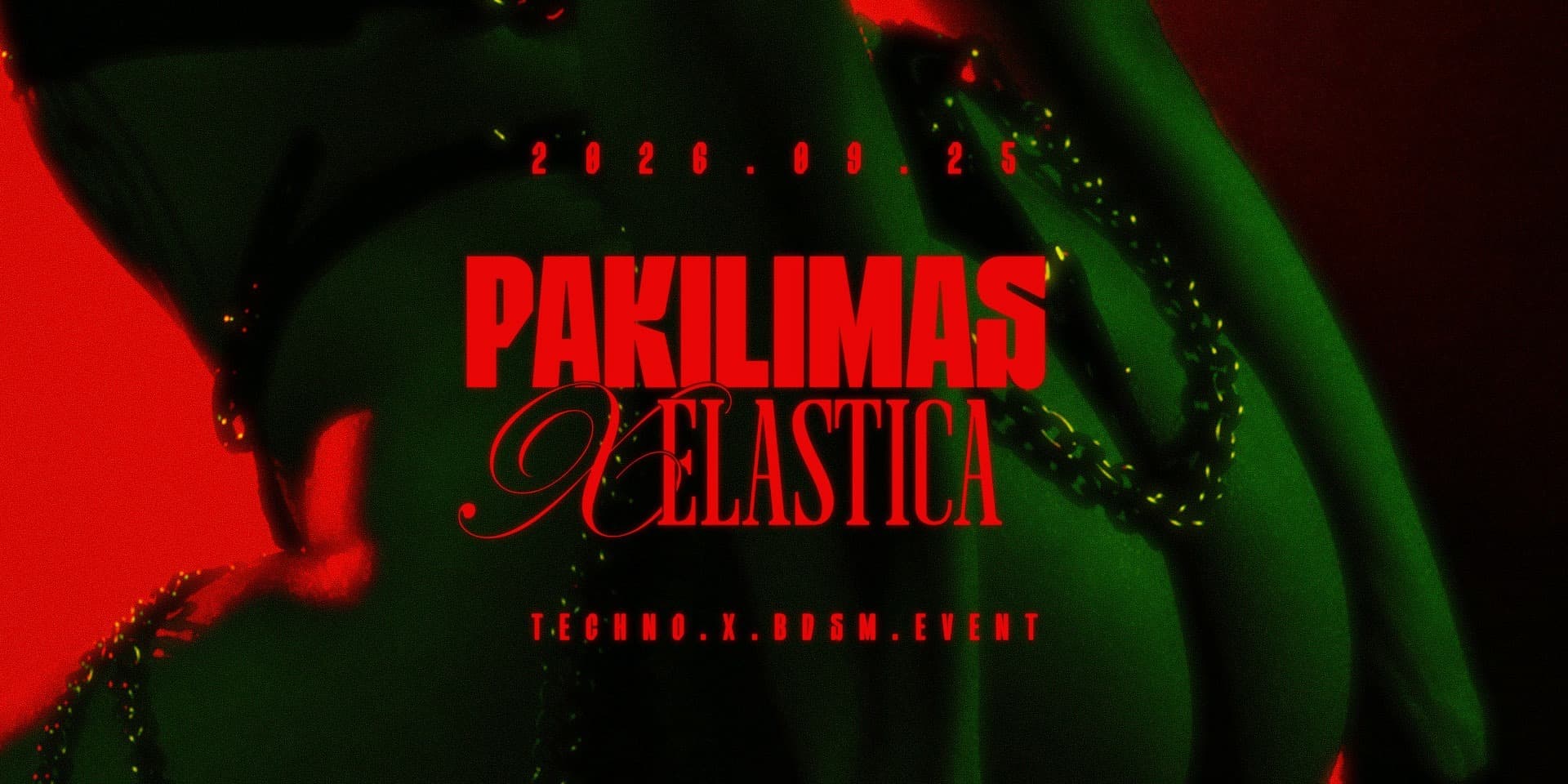Pirkti bilietus PAKILIMAS X ELASTICA Vilnius, Peronas Rugsėjis 25-26
