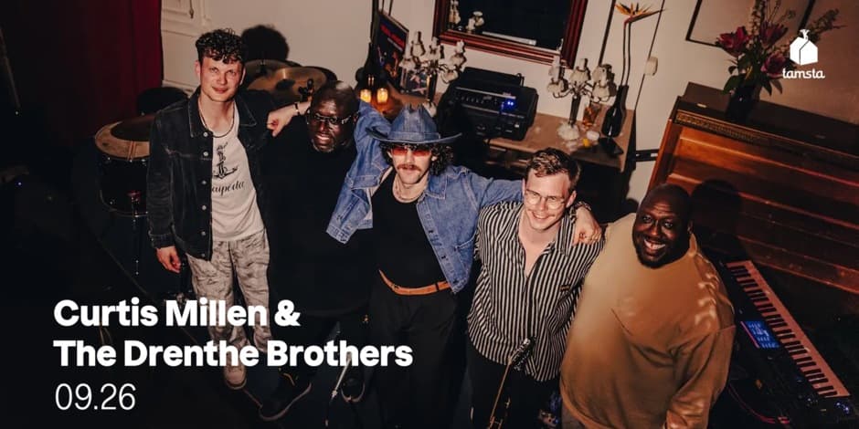 Pirkti bilietus Curtis Millen & The Drenthe Brothers | TAMSTA Vilnius, TAMSTA muzikos klubas Rugsėjis 26