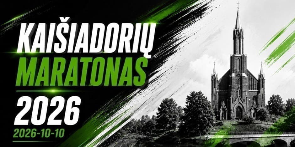 Pirkti bilietus KAIŠIADORIŲ MARATONAS 2026 Kaišiadorys, Kaišiadorių Kristaus Atsimainymo katedra Spalis 10