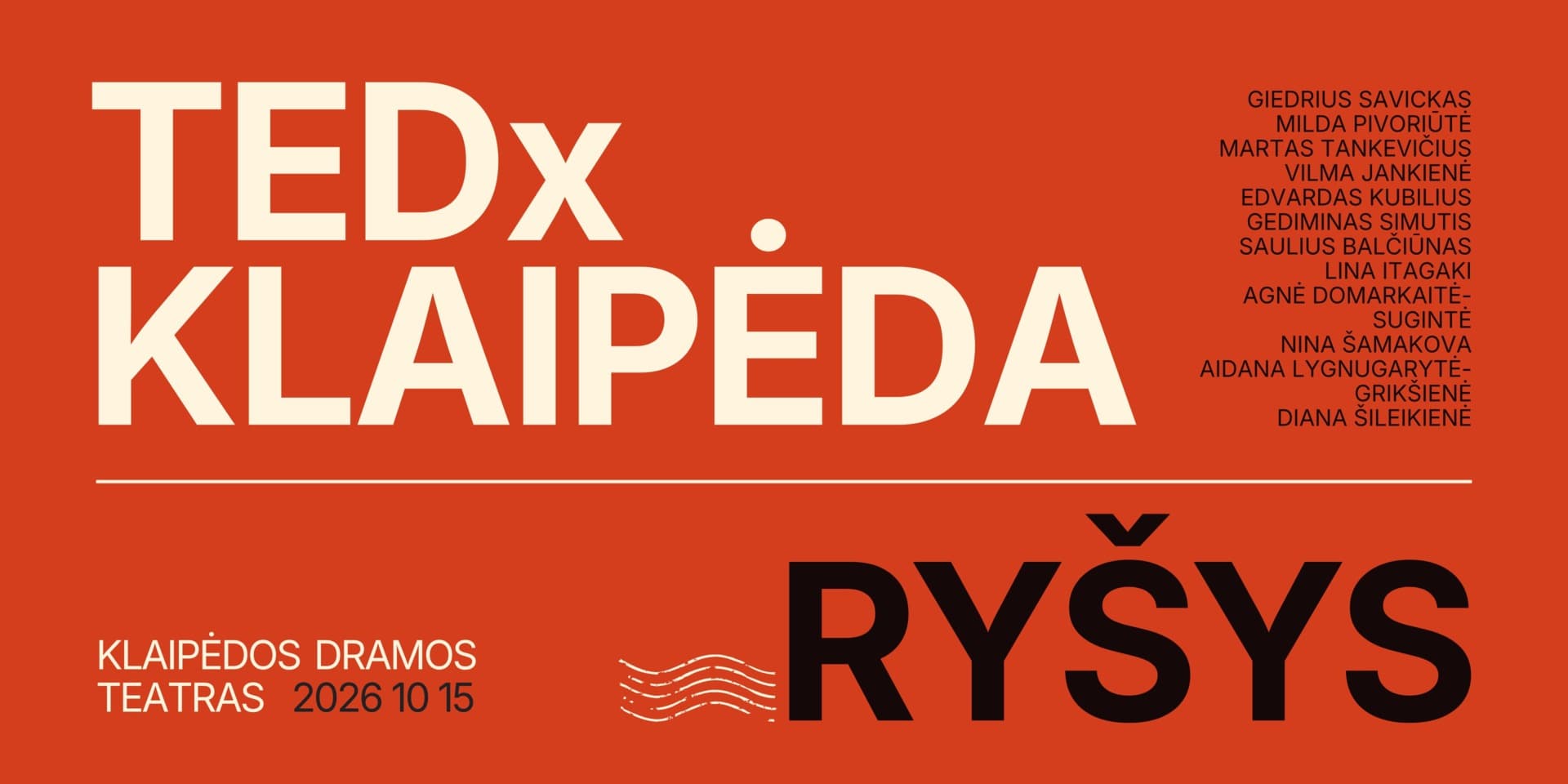 Pirkti bilietus TEDx Klaipėda Klaipėda, Klaipėdos dramos teatras Spalis 15