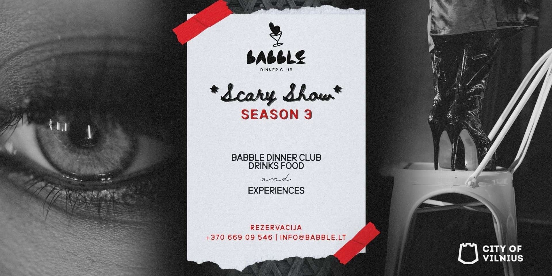 Pirkti bilietus Babble Dinner Club | Scary Show | 10.30 Vilnius, 3Mūzos Rooftop Bar Spalis 30