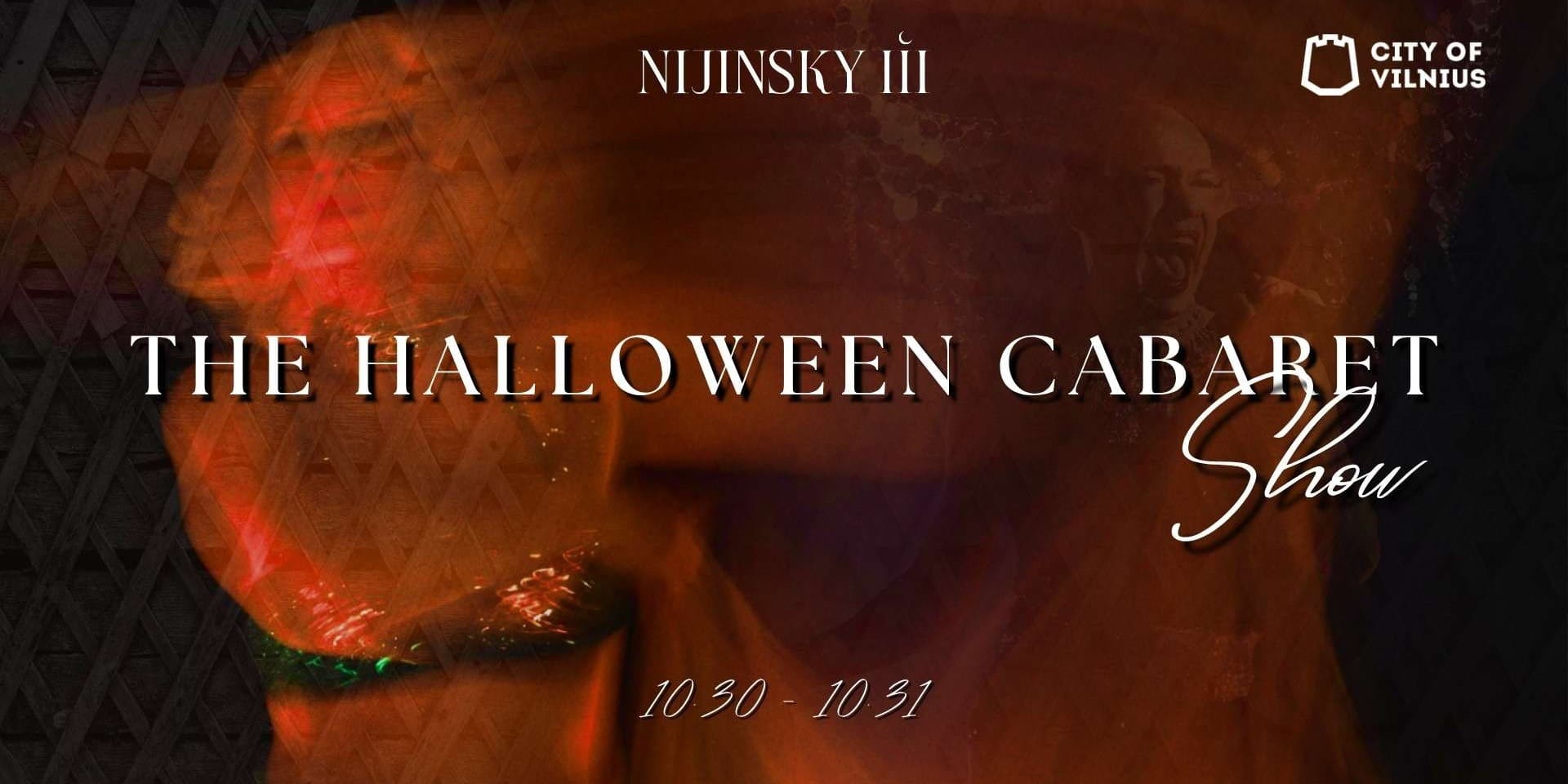 Pirkti bilietus THE HALLOWEEN CABARET SHOW | Saturday (10.31) Vilnius, 3Mūzos Rooftop Bar Spalis 31 - Lapkritis 01