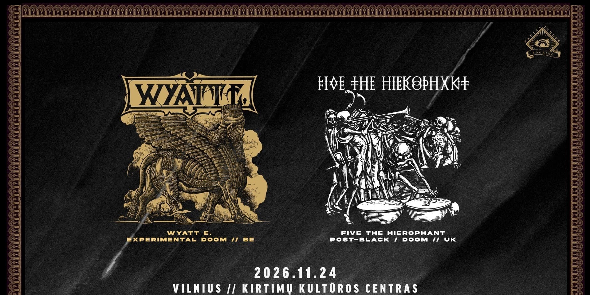 Pirkti bilietus Wyatt E [BE] / Five The Hierophant [UK] // Kirtimų KC // 11.24 Vilnius, Kirtimų kultūros centras Lapkritis 24