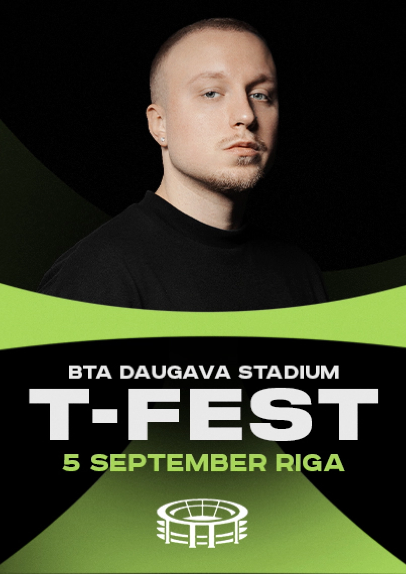 Pirkti bilietus T-Fest didysis koncertas Rygoje Riga, BTA Daugavas stadions Rugsėjis 05