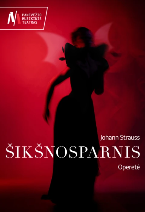 Pirkti bilietus PMT | operetė ŠIKŠNOSPARNIS Panevėžys, Panevėžio muzikinis teatras Rugpjūtis 29