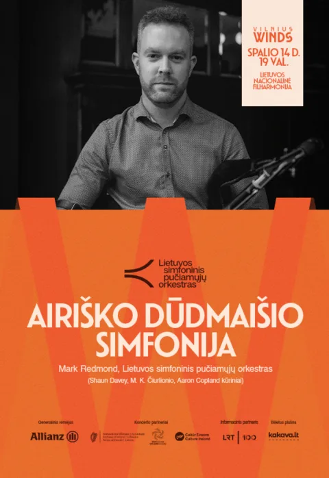 Pirkti bilietus AIRIŠKO DŪDMAIŠIO SIMFONIJA: Mark Redmond, Lietuvos simfoninis pučiamųjų orkestras | VILNIUS WINDS Vilnius, Lietuvos nacionalinė filharmonija Spalis 14