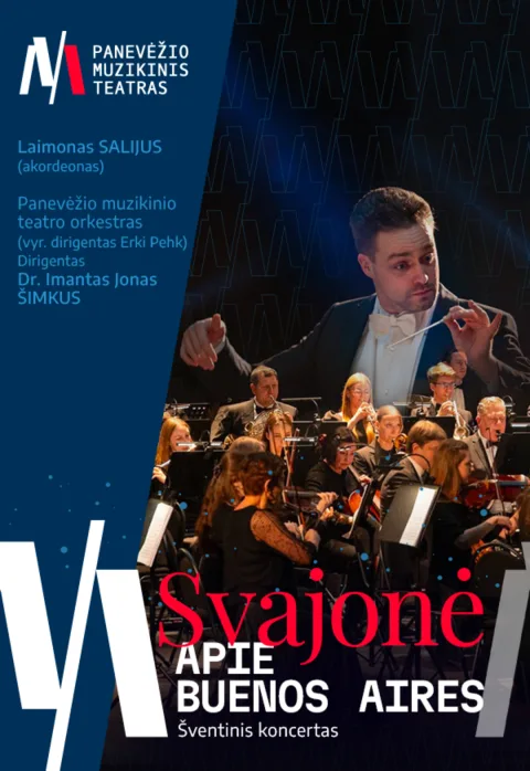 Pirkti bilietus PMT | Šventinis koncertas SVAJONĖ APIE BUENOS AIRES Panevėžys, Panevėžio muzikinis teatras Gruodis 19