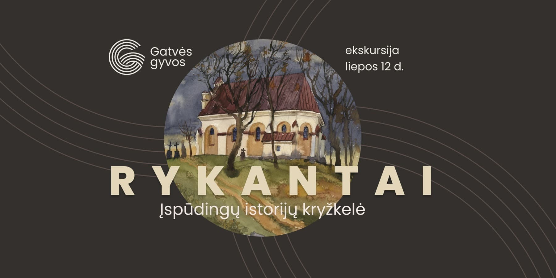 Buy tickets Ekskursija po Rykantus Rykantai, Rykantų geležinkelio pusstotė July 12