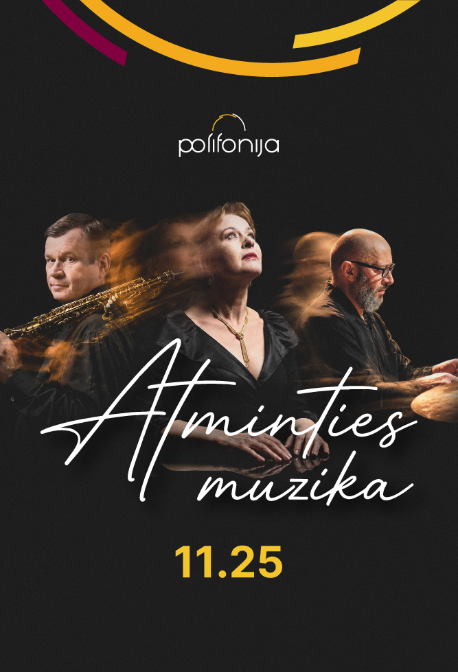 Pirkti bilietus ATMINTIES MUZIKA / MUZIK FUN ZIKOYRN Šiauliai, Polifonijos koncertų salė Lapkritis 25