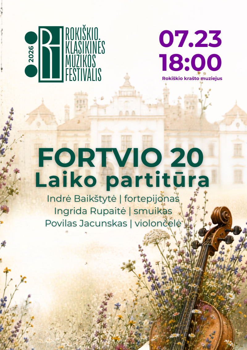 Pirkti bilietus FORTVIO 20: Laiko partitūra Rokiškis, Rokiškio krašto muziejus Liepa 23
