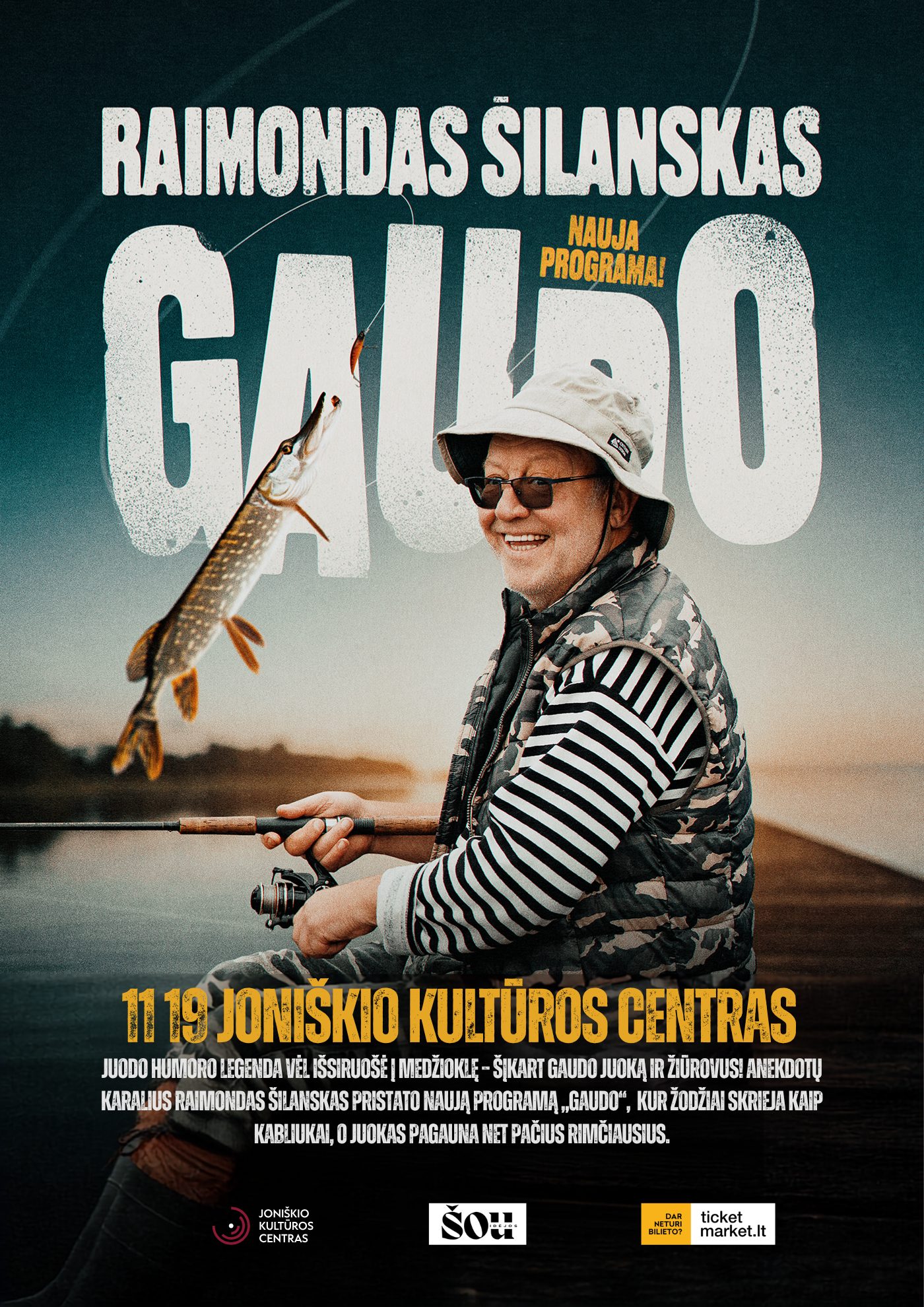 Pirkti bilietus Raimondas Šilanskas GAUDO | Joniškis Joniškis, Joniškio kultūros centras Lapkritis 19