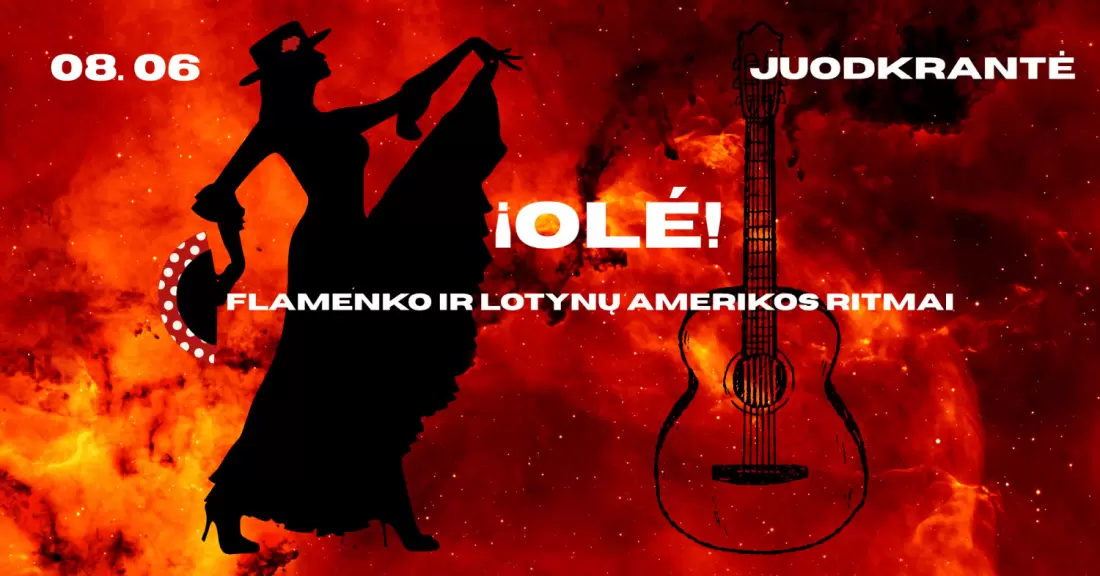Pirkti bilietus OLÉ!- Flamenko ir Lotynų Amerikos ritmai. Juodkrantė Neringa, Juodkrantės L.Rėzos kultūros centras, parodų salė Rugpjūtis 06