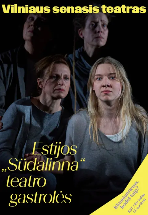 Pirkti bilietus Estijos „Südalinna“ teatro gastrolės Marius Ivaškevičius „Dievų aušra“ Vilnius, Vilniaus senasis teatras Spalis 08