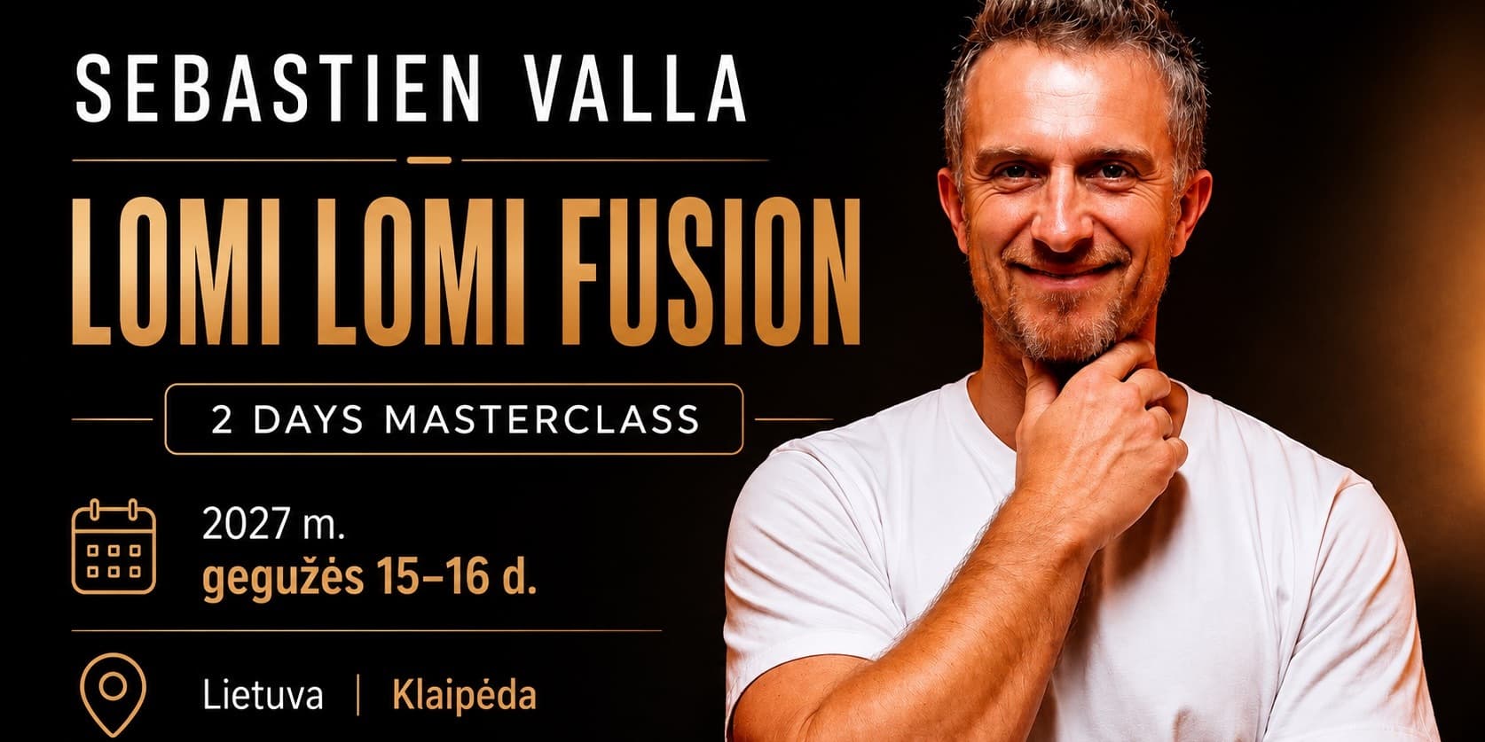 Pirkti bilietus SEBASTIEN VALLA | LOMI LOMI FUSION Klaipėda, Old Mill Hotel 2027 Gegužė 15-16