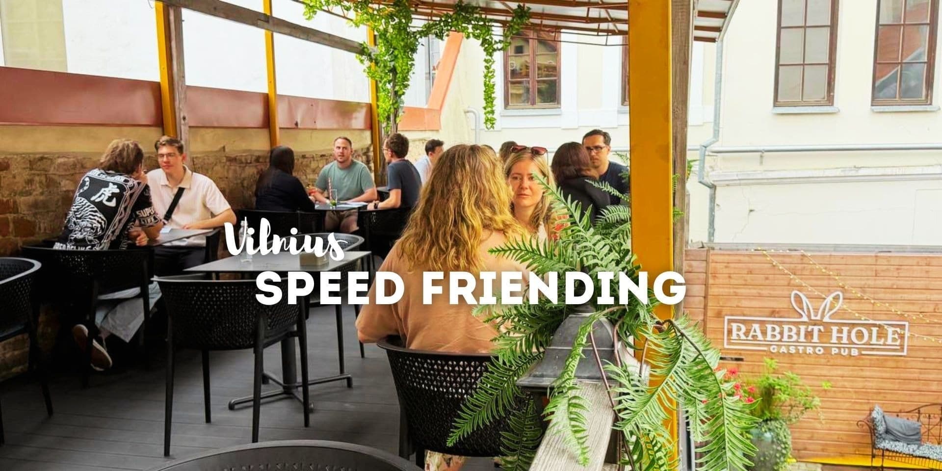 Pirkti bilietus Speed Friending RU Vilnius, Rabbit Hole Gastro Pub Liepa 22