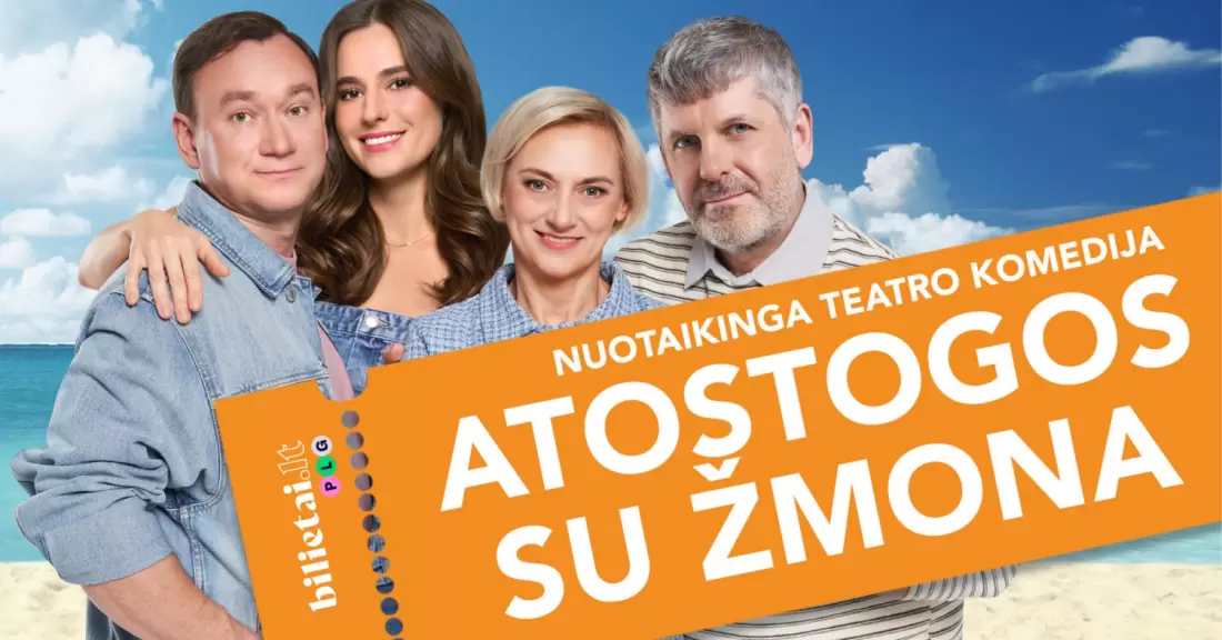 Pirkti bilietus TEATRO KOMEDIJA | ATOSTOGOS SU ŽMONA | Birštonas Birštonas, Birštono kultūros centras Spalis 24