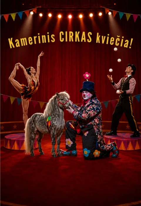 Pirkti bilietus Kamerinis CIRKAS kviečia! Kaunas, Kamerinis cirkas - muziejus Liepa 25