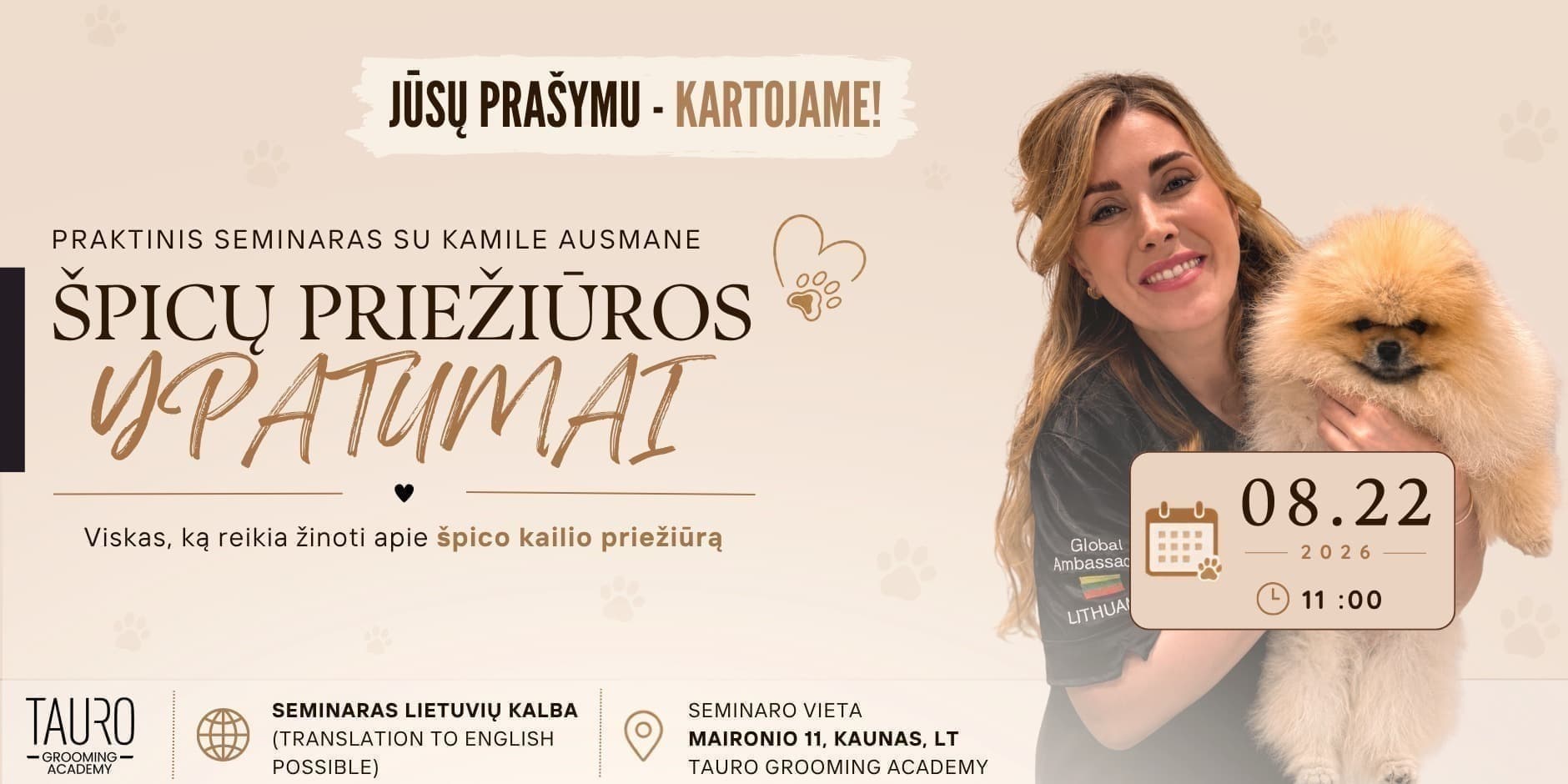 Pirkti bilietus Špicų priežiūros ypatumai - praktinis seminaras su Kamile Ausmane Kaunas, Tauro Grooming Academy Rugpjūtis 22