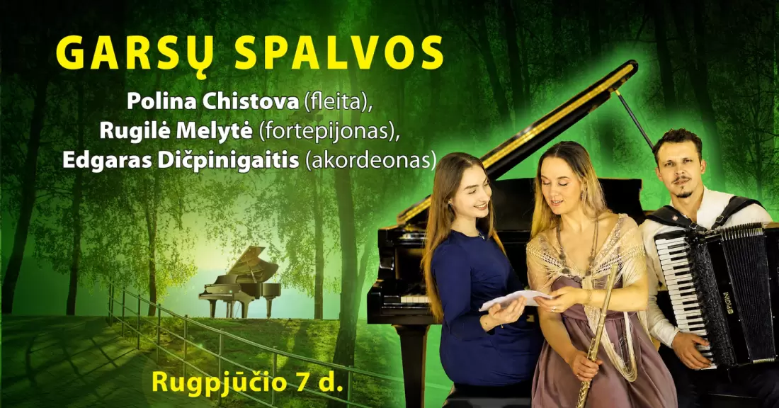 Pirkti bilietus GARSŲ SPALVOS Birštonas, Birštono Kurhauzas Rugpjūtis 07