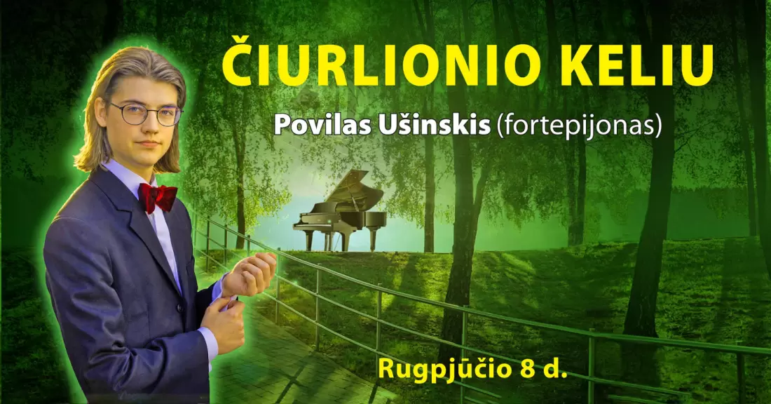 Pirkti bilietus ČIURLIONIO KELIU Birštonas, Birštono kurhauzas Rugpjūtis 08