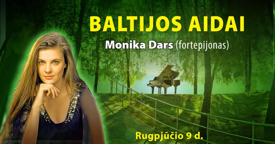 Pirkti bilietus BALTIJOS AIDAI Birštonas, Birštono kurhauzas Rugpjūtis 09
