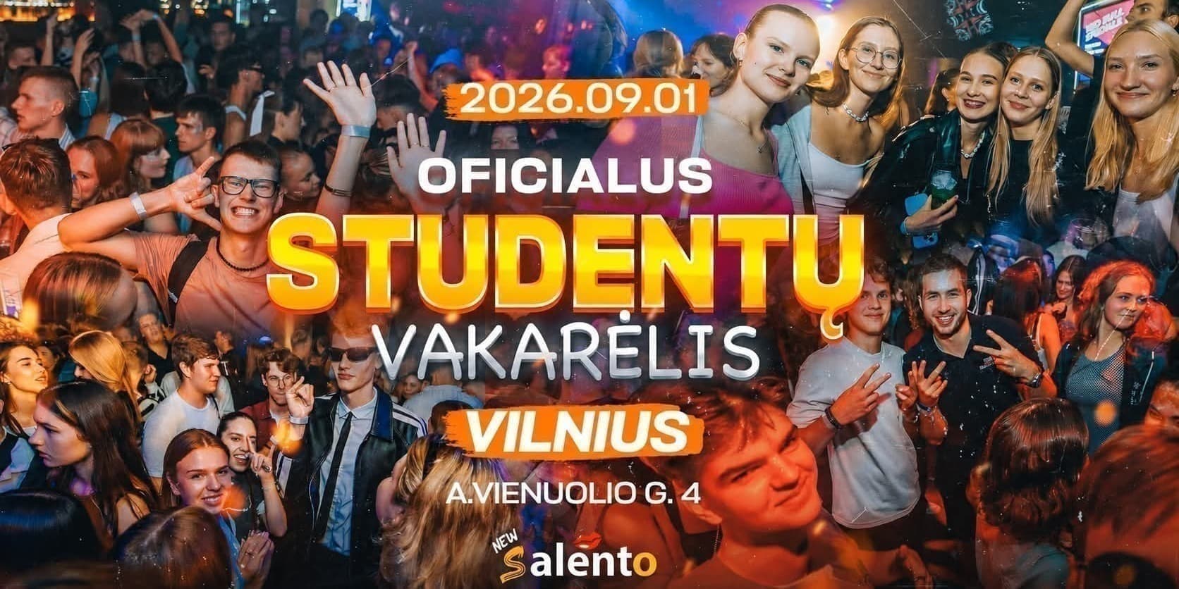 Pirkti bilietus OFICIALUS STUDENTŲ VAKARĖLIS 2026 Vilnius, Salento Rugsėjis 01-02