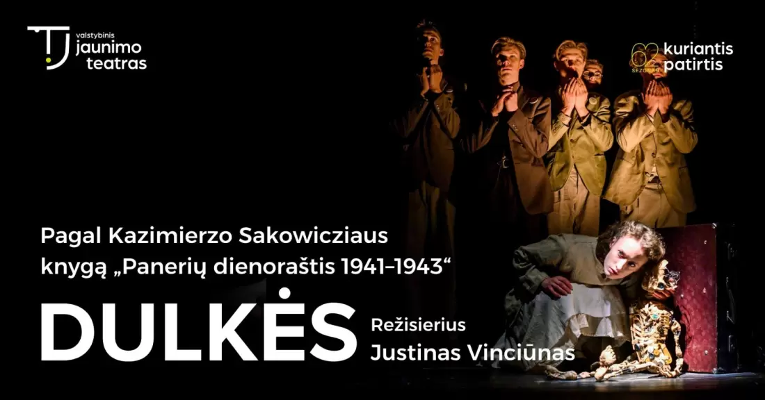 Pirkti bilietus DULKĖS. Rež. Justinas Vinciūnas Vilnius, Valstybinis jaunimo teatras Spalis 28