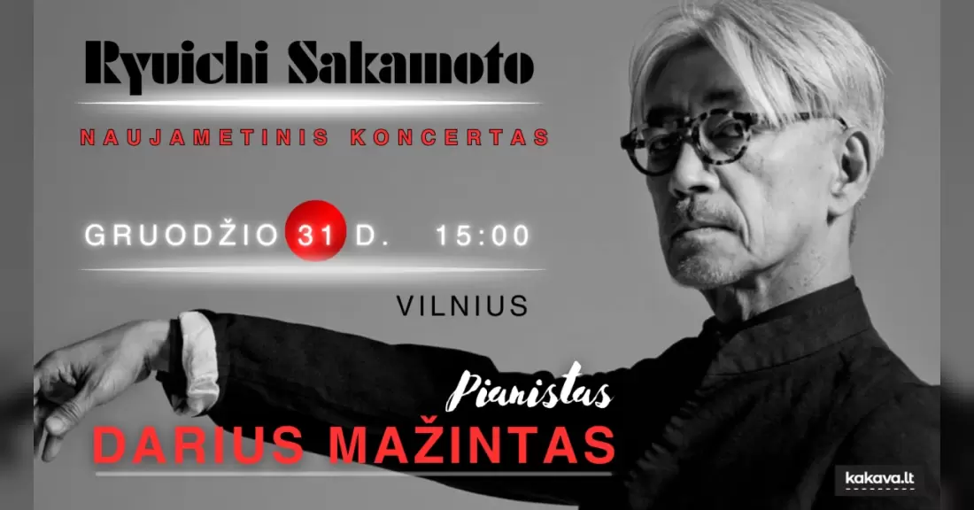 Pirkti bilietus Naujieji Metai su Ryuichi Sakamoto / Pianistas Darius Mažintas Vilnius, Naujosios operos studija Gruodis 31