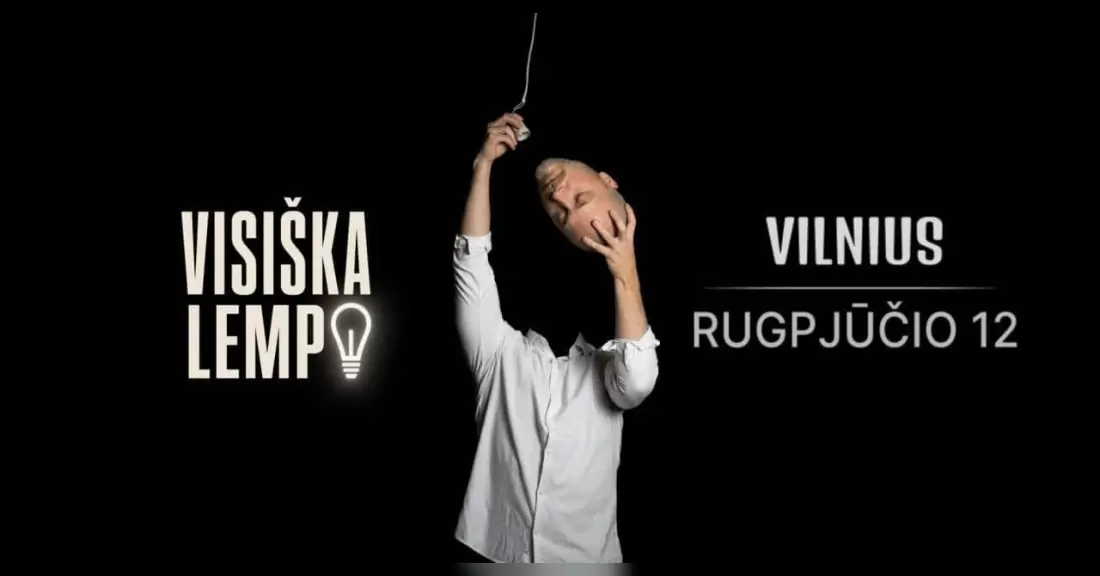 Pirkti bilietus TOMAŠ RYNKEVIČ - VISIŠKA LEMPA | STAND UP | VILNIUS Vilnius, 7 Fridays Vingis Rugpjūtis 12