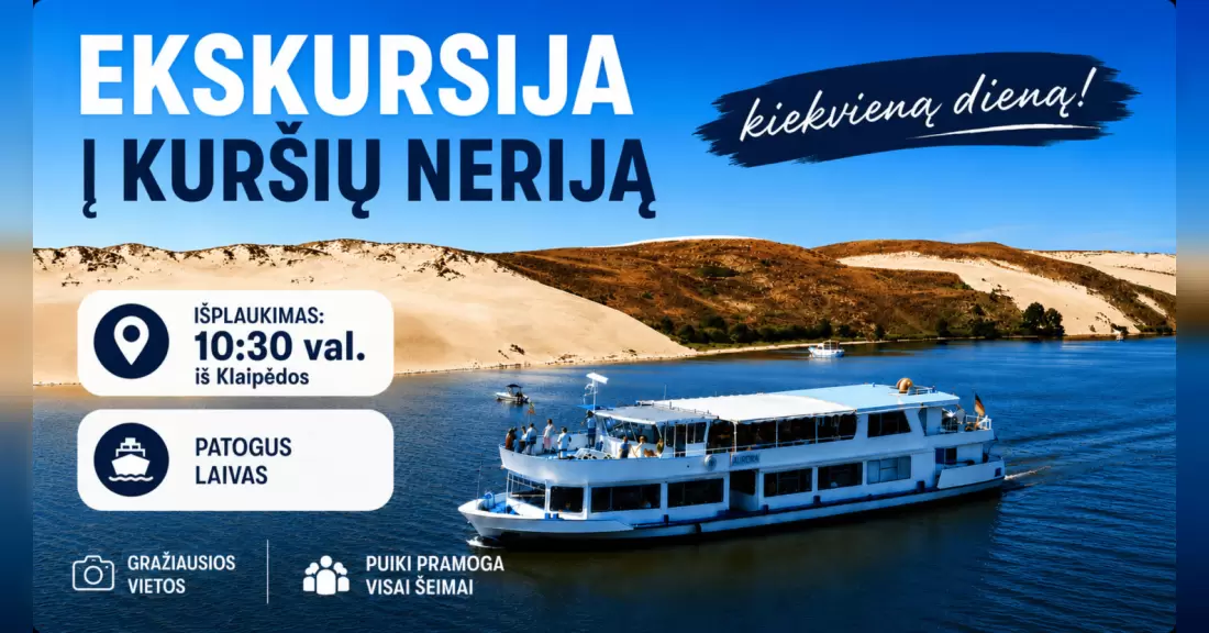 Pirkti bilietus Dienos kruizas laivu į Kuršių neriją Klaipėda, Kruiznių laivų terminalas Rugpjūtis 06