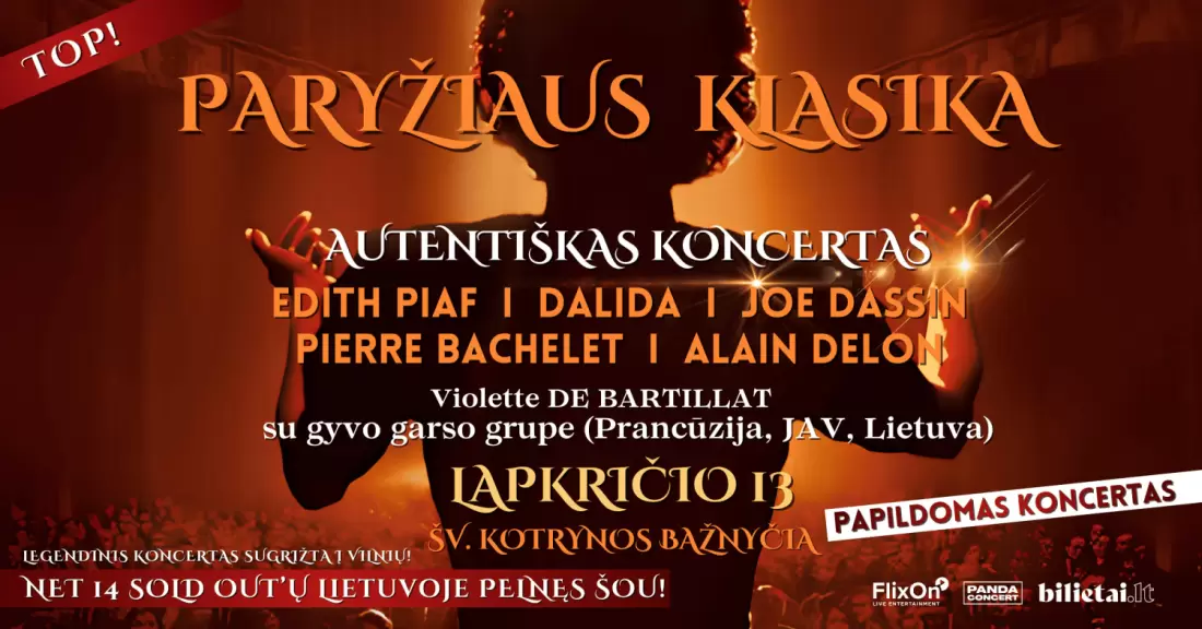 Pirkti bilietus PAPILDOMAS KONCERTAS | Paryžiaus Klasika: EDITH PIAF, DALIDA, JOE DASSIN, PIERRE BACHELET, ALAIN DELON | atlieka Violette De Bartillat su gyvo garso grupe (Prancūzija, JAV, Lietuva) | Vilnius Vilnius, Šv. Kotrynos bažnyčia Lapkritis 13