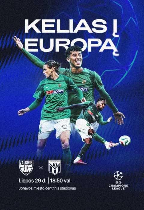 Pirkti bilietus Kelias į Europą: „Kauno Žalgiris“ - „Klaksvik“ (Farerų Salos) Jonava, Jonavos sporto arena Liepa 29