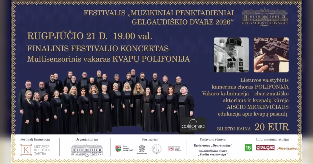 Pirkti bilietus Festivalis „Muzikiniai penktadieniai Gelgaudiškio dvare 2026“ Kvapų Polifonija: muzikos, kvapų ir poezijos vakaras Šakių raj. sav., Gelgaudiškio dvaras Rugpjūtis 21