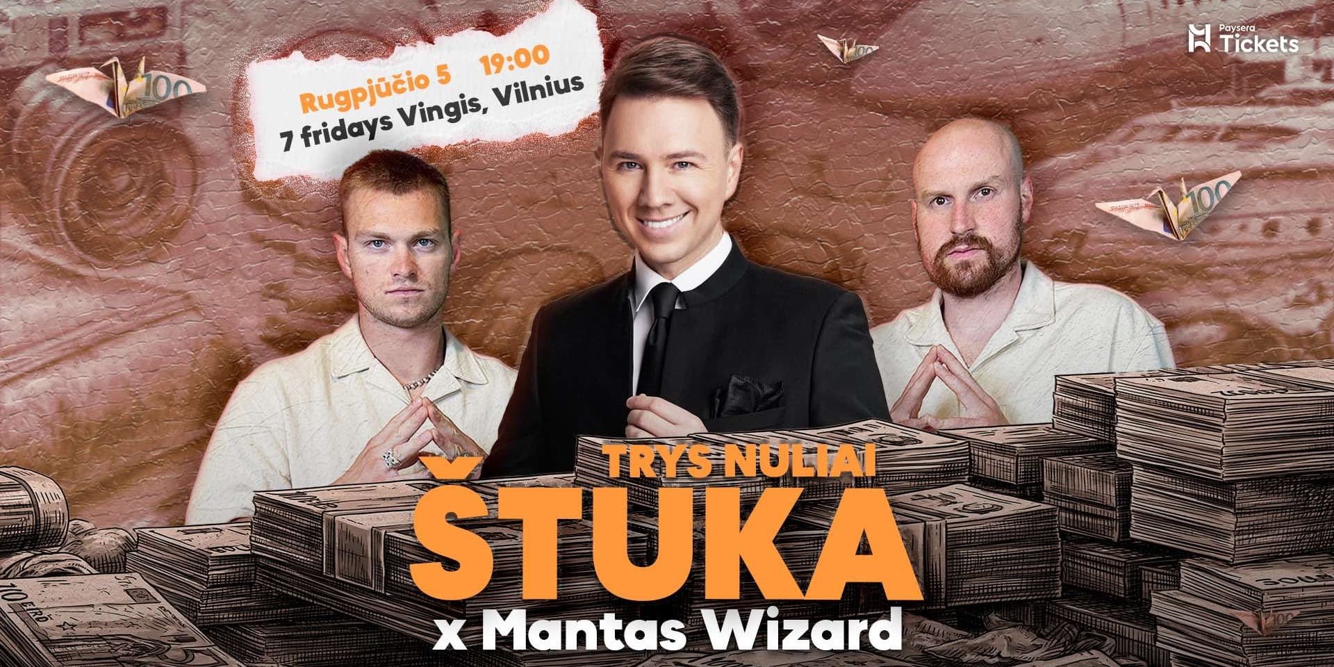 Купить билеты Hiparikai x Mantas Wizard | TRYS NULIAI ŠTUKA Vilnius, VU botanikos sodo Vingio skyrius Август 05