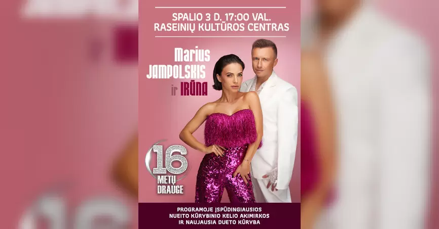 Pirkti bilietus Marius Jampolskis ir Irūna. Jubiliejinis turas Raseiniai, Raseinių kultūros centras Spalis 03