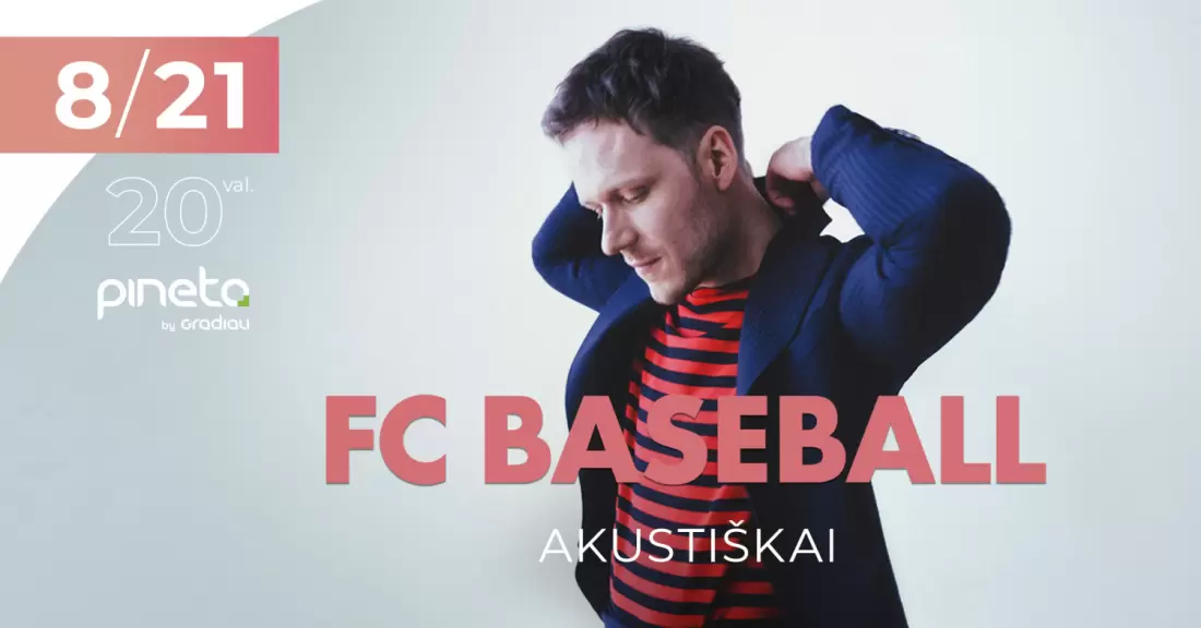 Pirkti bilietus FC Baseball | Palanga Palanga, Restoranas PINETA | Sanatorija GRADIALI Rugpjūtis 21